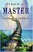 The Making of a Master: Tracking Your Self-Worth by Jeanette O'Donnal