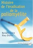 Histoire de l'�radication de la poliomy�lite