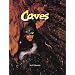Caves (Wonders of Our World)