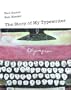 The Story of My Typewriter