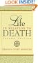 Life In Relation To Death