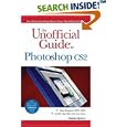 The Unofficial Guide to Photoshop CS2 (Unofficial Guide) by  Alanna Spence