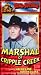 Marshal of Cripple Creek (B&W) [VHS]