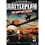 Battleplan: The Complete Series