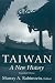 Taiwan: A New History (East Gate Books)