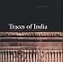 Traces of India: Photography, Architecture, and the Politics of Representation, 1850-1900 (Yale Center for British Art)