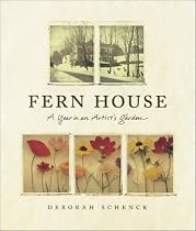 Fern House: A Year in an Artist's Garden