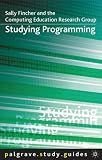Studying Programming (Palgrave Study Guides)