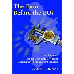 The Euro before the EU?: An Estimate of the Economic Effects of Euroization in the Western Balkans