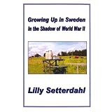 Growing up in Sweden: In the Shadow of World War II