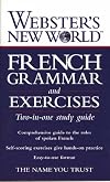Webster's New World French Grammar and Exercise Guides (Webster's New World)