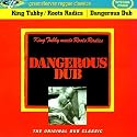 Dangerous Dub