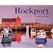 Rockport Massachusetts: A Village by the Sea (Regional Photos)