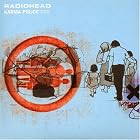 Karma Police, Pt. 2 by  Radiohead 