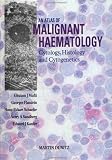 Produkt-Bild: An Atlas of Malignant Haematology: Cytology, Histology and Cytogenetics