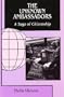 The Unknown Ambassadors: A Saga of Citizenship