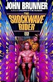The Shockwave Rider