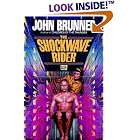  The Shockwave Rider  by John Brunner