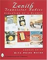 Zenith Transistor Radios: Evolution of a Classic