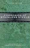 Corrosion of Stainless Steels (Corrosion Monograph Series)