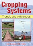 Cropping Systems: Trends and Advances