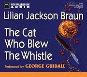The Cat Who Blew the Whistle (Cat Who... (Audio))