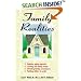 Family Realities: Helping Aging Parents, Closing the Family Home, Dividing Family Possessions, Putting Affairs in Order
