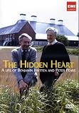 The Hidden Heart: A Life of Benjamin Britten and Peter Pears