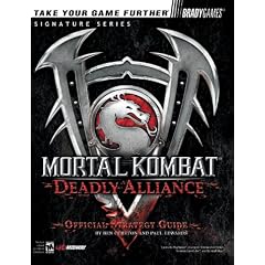 "Mortal Kombat: Deadly Alliance" Official Strategy Guide (Official Strategy Guides)