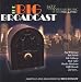 Music - Jazz-The Big Broadcast, Volume 1: Jazz and Popular Music of the 1920s and 1930s