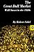 The Great Bull Market: Wall Street in the 1920's (A Norton Essay in American History)