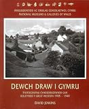 Dewch Draw I Gymru