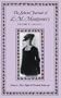 Selected Journals of Lm Montgomery Volu