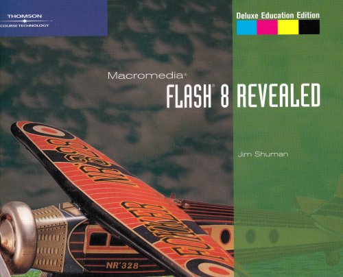 Macromedia Flash 8 Revealed, Deluxe Education Edition