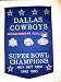 Dallas Cowboys - NFL Super Bowl Banner #2