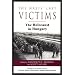 The Nazis' Last Victims: The Holocaust in Hungary