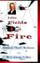 Into Fields of Fire