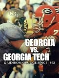 Georgia vs. Georgia Tech: Gridiron Grudge Since 1893