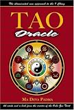 Tao Oracle: An Illuminated New Approach to the I Ching