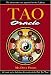 Tao Oracle: An Illuminated New Approach to the I Ching