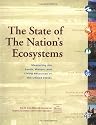 The State of the Nation's Ecosystems: Measuring the Lands, Waters, and Living Resources of the United States