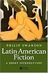 Latin American Fiction: A Short Introduction (Blackwell Introductions to Literature)