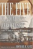 cover of The Five: A Novel Of Jewish Life In Turn-of-the-century Odessa
