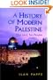 A History of Modern Palestine: One Land, Two Peoples