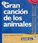 Gran Cancion de los Animales / Big Long Animal Song (Dejame Leer)
