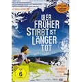 Wer fr�her stirbt, ist l�nger tot