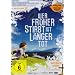 Wer fr�her stirbt, ist l�nger tot