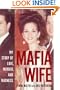 Mafia Wife: My Story of Love, Murder, and Madness