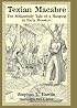Texian Macabre: The Melancholy Tale of a Hanging in Early Houston