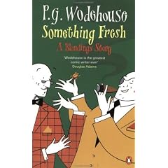 Something Fresh: A Blandings Story